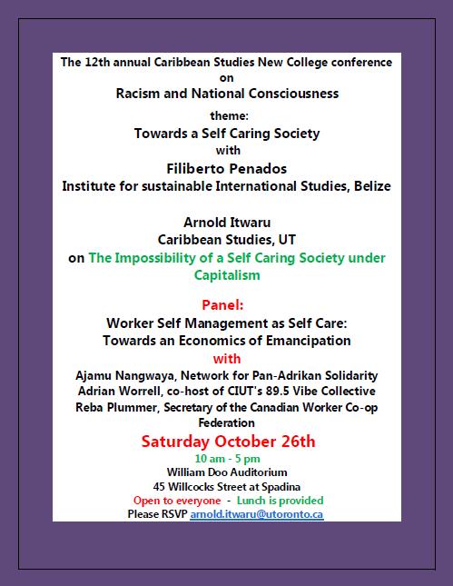 The 12th annual Caribbean Studies New College conference on Racism and National Consciousness